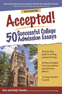 Omslagafbeelding: Accepted! 50 Successful College Admission Essays 6th edition 9781617601293