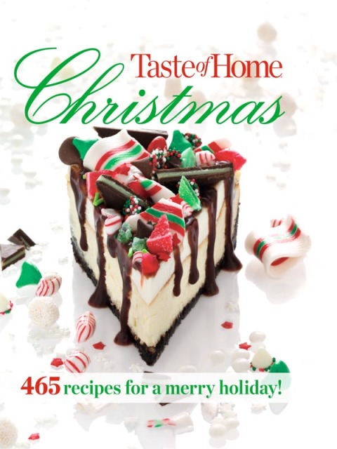 Taste of Home Christmas: 465 Recipes for A Merry Holiday - FULL INSTANT DOWNLOAD | PDF DOCX EPUB