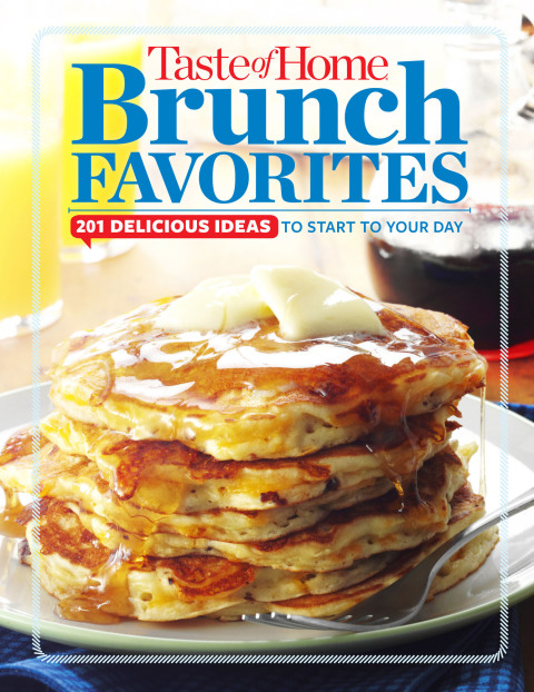 Taste of Home Brunch Favorites: 201 Delicious Ideas to Start your Day - FULL INSTANT DOWNLOAD | PDF DOCX EPUB