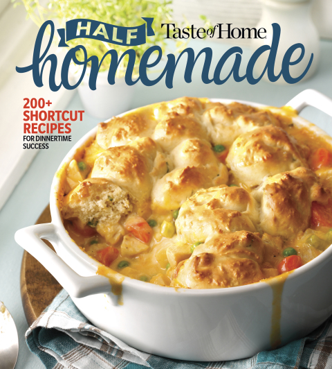 Taste of Home Half Homemade: 200+ Shortcut Recipes for Dinnertime Success! - FULL INSTANT DOWNLOAD | PDF DOCX EPUB