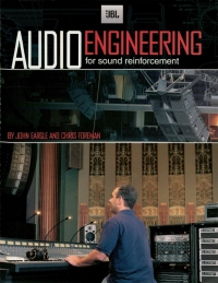 Cover image: JBL Audio Engineering for Sound Reinforcement 9780634043550