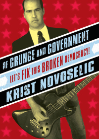 Cover image: Of Grunge and Government 9780971920651