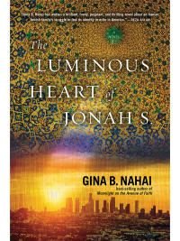 Omslagafbeelding: The Luminous Heart of Jonah S. 9781617753206