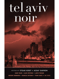 Cover image: Tel Aviv Noir 9781617751547