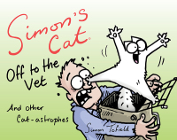 Cover image: Simon's Cat Off to the Vet 9781617754036
