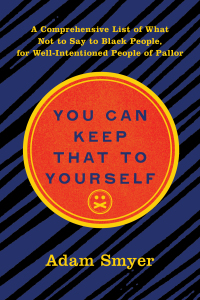 Imagen de portada: You Can Keep That to Yourself 9781617758966