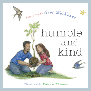 Imagen de portada: Humble and Kind: A Children's Picture Book (LyricPop) 1st edition 9781617758522