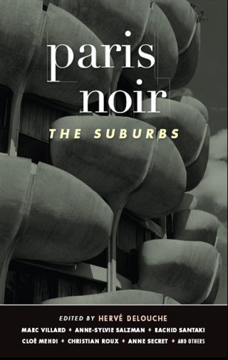 Titelbild: Paris Noir: The Suburbs (Akashic Noir) 9781617757556