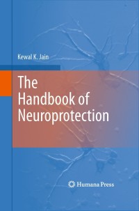 Cover image: The Handbook of Neuroprotection 9781617790485