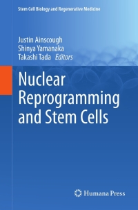 Cover image: Nuclear Reprogramming and Stem Cells 9781617792243