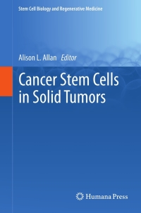 表紙画像: Cancer Stem Cells in Solid Tumors 9781617792458