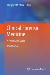 Cover image: Clinical Forensic Medicine 3rd edition 9781617792571