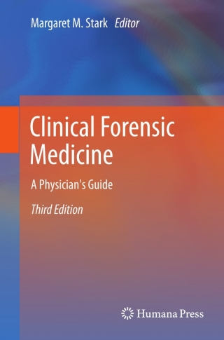 Cover image: Clinical Forensic Medicine 3rd edition 9781617792571