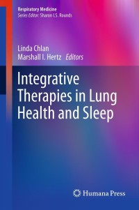 Cover image: Integrative Therapies in Lung Health and Sleep 1st edition 9781617795787