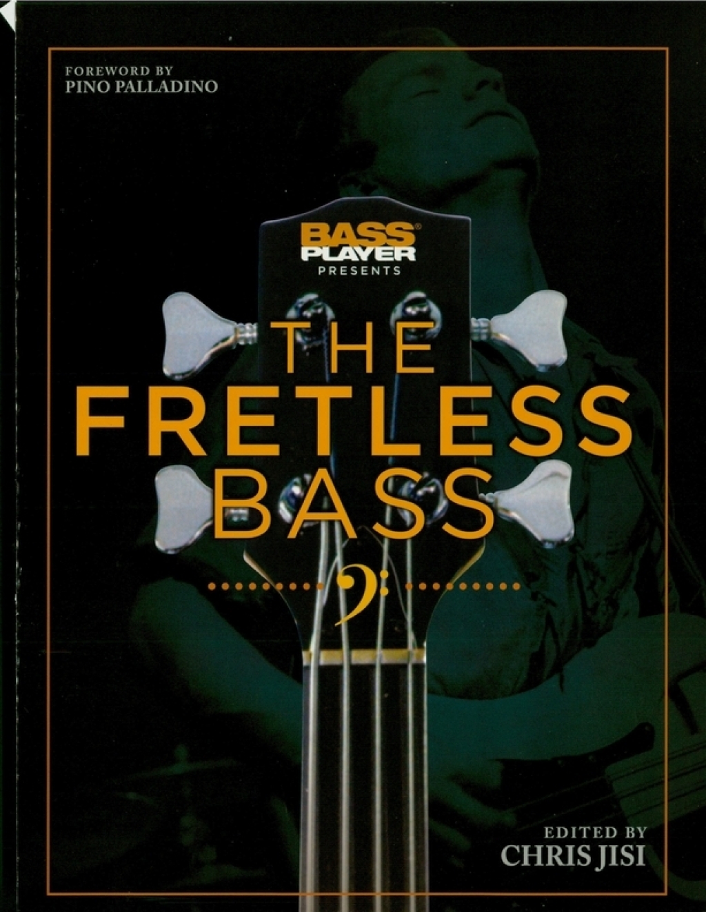 Bass Player Presents The Fretless Bass - 1st Edition (eBook Rental)