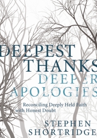 Cover image: Deepest Thanks, Deeper Apologies 9781936034574
