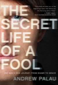 Omslagafbeelding: The Secret Life of a Fool 9781936034765