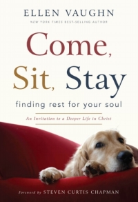 Cover image: Come, Sit, Stay 9781936034642