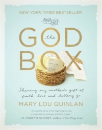 Cover image: The God Box: Sharing My Mother's Gift of Faith, Love and Letting Go 9781617951824