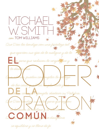 Cover image: El poder de la oración común 9781617954467