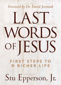Cover image: Last Words of Jesus 9781617954771