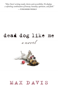 صورة الغلاف: Dead Dog Like Me