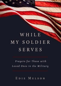 Imagen de portada: While My Soldier Serves 9781617955891