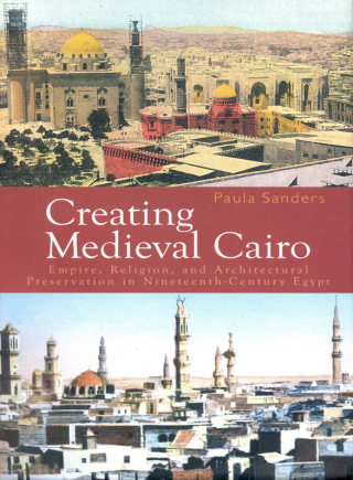 Titelbild: Creating Medieval Cairo 1st edition 9789774160950