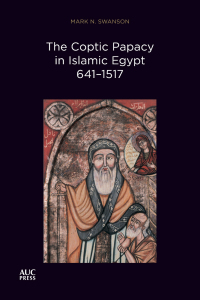 Omslagafbeelding: The Coptic Papacy in Islamic Egypt, 641–1517 9781649032461
