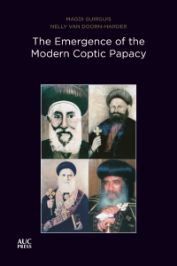Cover image: The Emergence of the Modern Coptic Papacy 9781649032454
