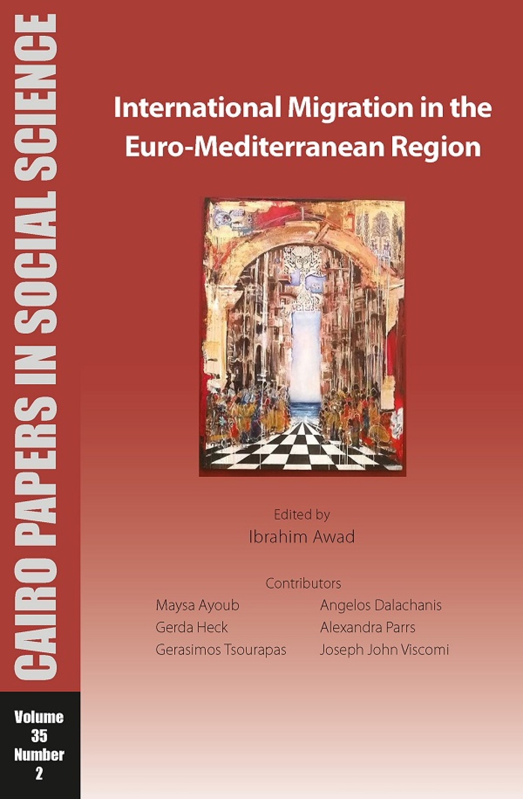 International Migration in the Euro-Mediterranean Region Cairo Papers in Social Science Vol. 35, No. 2