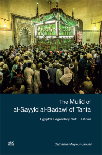 Imagen de portada: The Mulid of al-Sayyid al-Badawi of Tanta 9789774168925