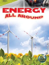 表紙画像: Energy All Around 9781618102287