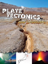 Imagen de portada: Plate Tectonics and Disasters 9781618102553