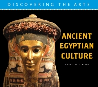 Cover image: Ancient Egyptian Culture 9781615909896