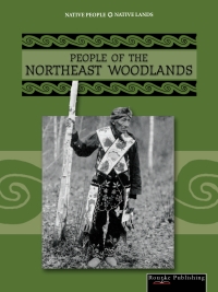 表紙画像: People of The Northeastern Woodlands 9781589527553
