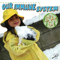 صورة الغلاف: Our Immune System 9781600446726