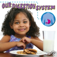 Imagen de portada: Our Digestion System 9781600446719