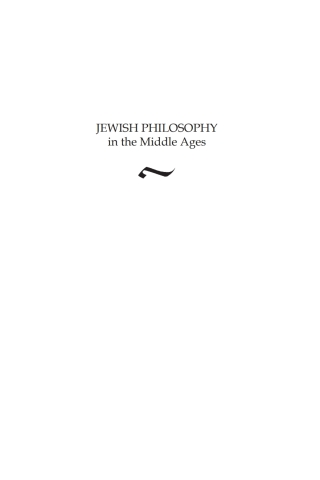 Cover image: Jewish Philosophy in the Middle Ages 9781934843277