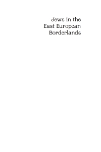 Cover image: Jews in the East European Borderlands 9781936235599