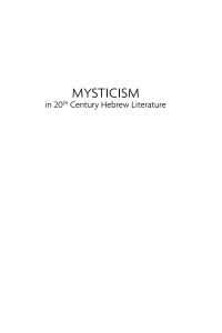 Cover image: Mysticism in Twentieth-Century Hebrew Literature 9781936235018