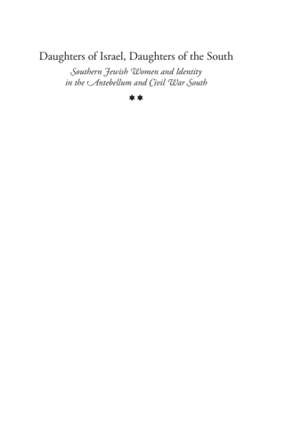 Omslagafbeelding: Daughters of Israel, Daughters of the South 9781618112064
