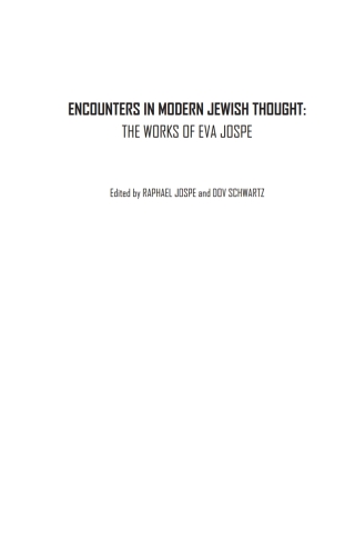 Cover image: Encounters in Modern Jewish Thought 9781618112651