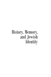 صورة الغلاف: History, Memory, and Jewish Identity 9781618114747