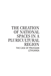 صورة الغلاف: The Creation of National Spaces in a Pluricultural Region 9781618115249