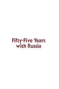 Imagen de portada: Fifty-Five Years with Russia 9781618115386