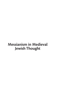 Cover image: Messianism in Medieval Jewish Thought 9781618115690