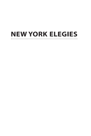 Cover image: New York Elegies 9781618115942