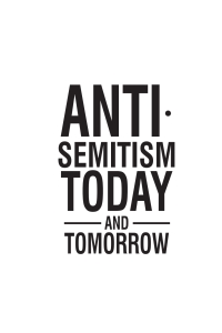 Cover image: Antisemitism Today and Tomorrow 9781618117441