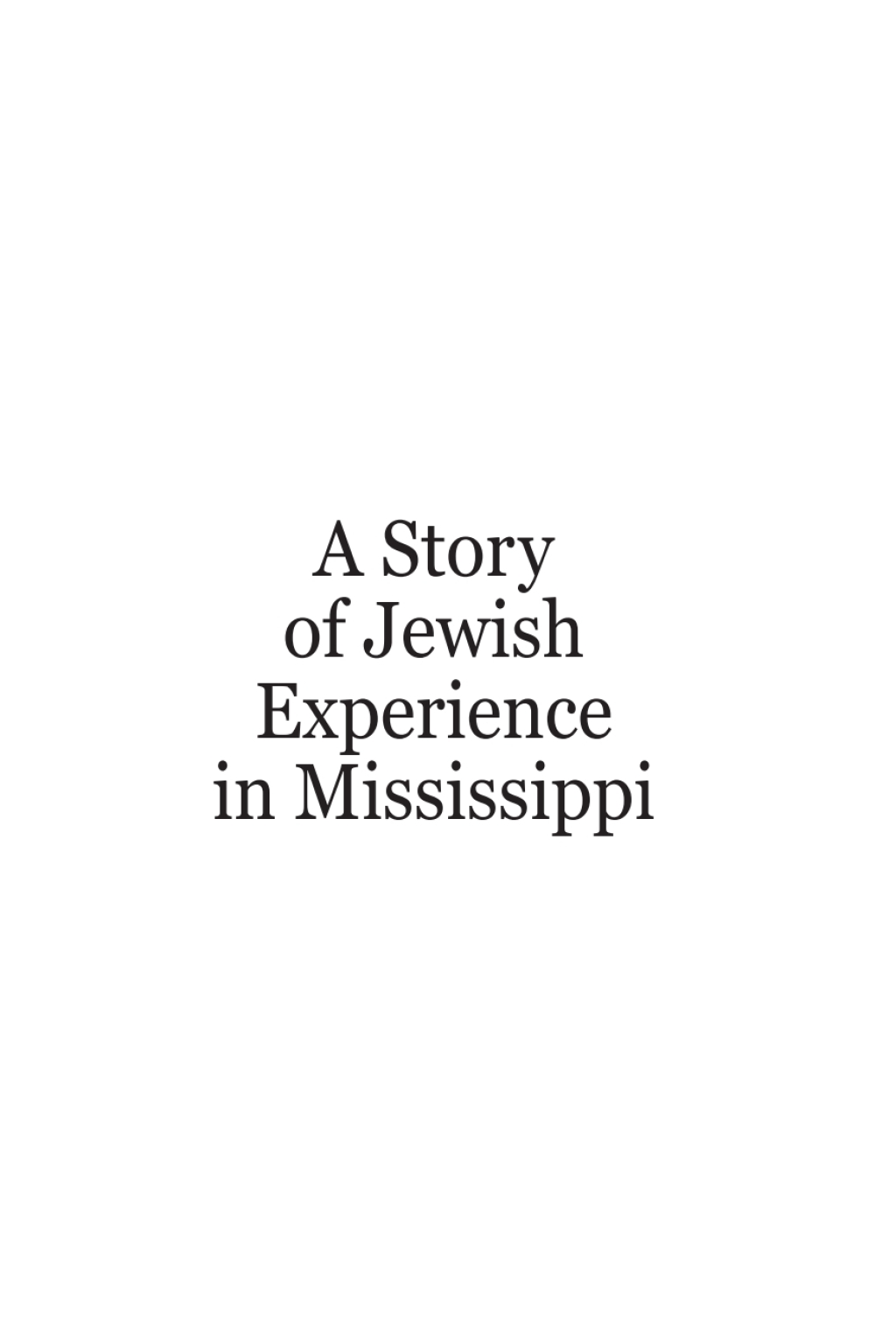 A Story of Jewish Experience in Mississippi